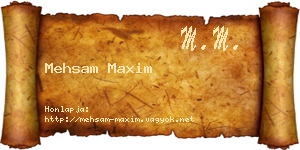 Mehsam Maxim névjegykártya